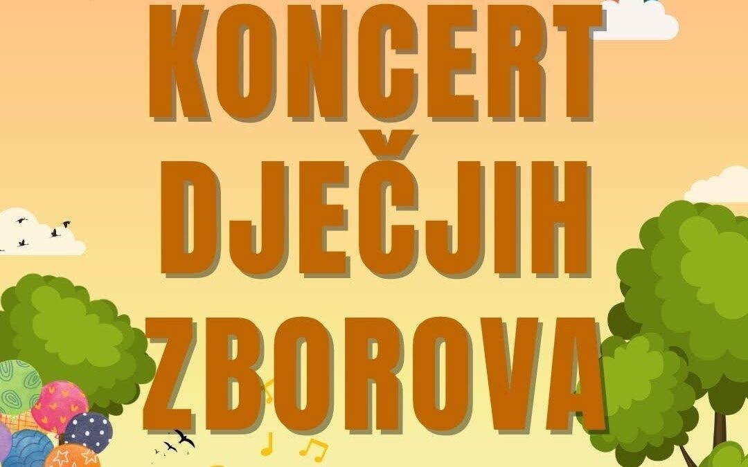 KONCERT DJEČJIH ZBOROVA U DVORCU VITTURI